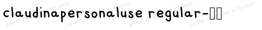claudinapersonaluse regular字体转换